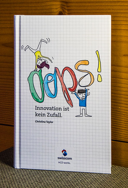 Das Foto illustriert das Buch "Oops - Innovation ist kein Zufall" von Christina Taylor.